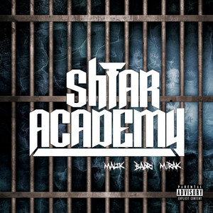 Album cover for Shtar Academy.