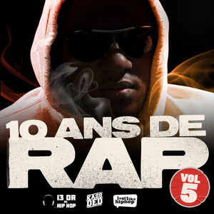 Album cover for 10 ans de rap, vol. 5.