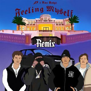 Album cover for Feeling Myself (Roc Boyz Remix) by 23.