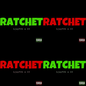 Album cover for Ratchet by 23.