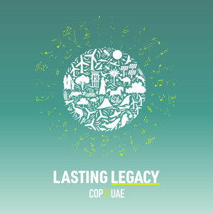 Single cover for Lasting Legacy (COP28 Official Anthem).