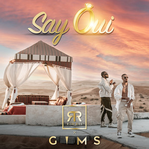Single cover for Say Oui by GIMS.